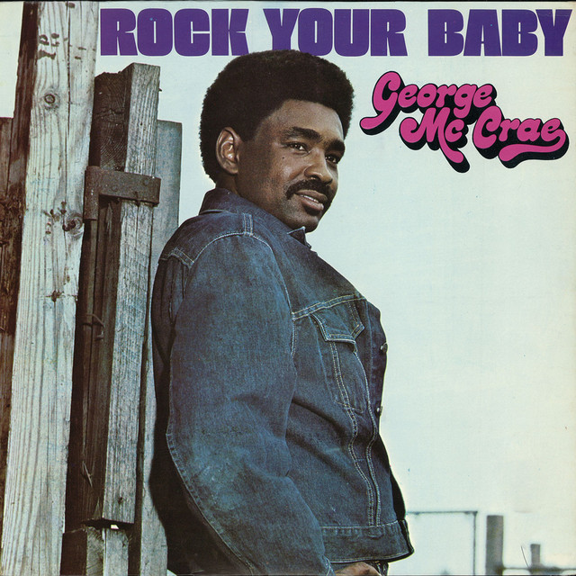Song of the Day: “Rock Your Baby” by George McRae